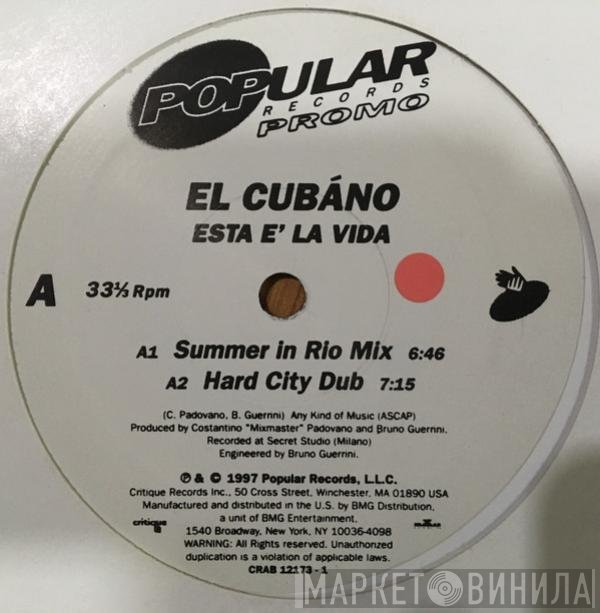 El Cubano - Esta E' La Vida