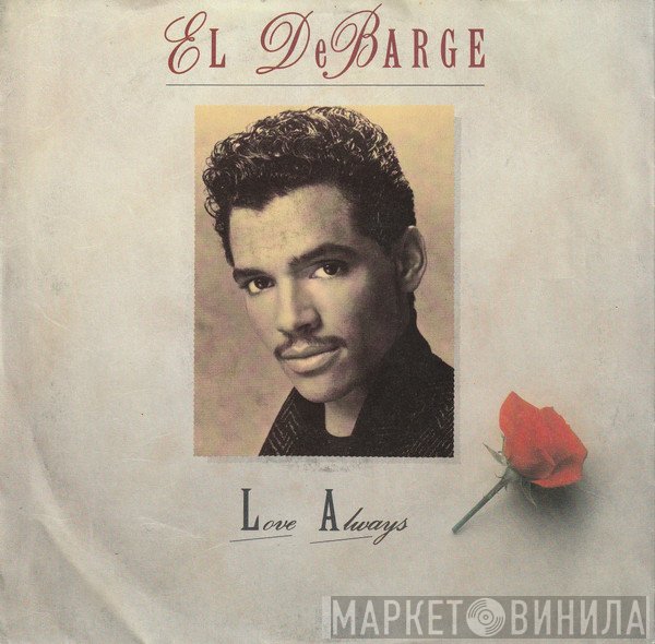 El DeBarge  - Love Always