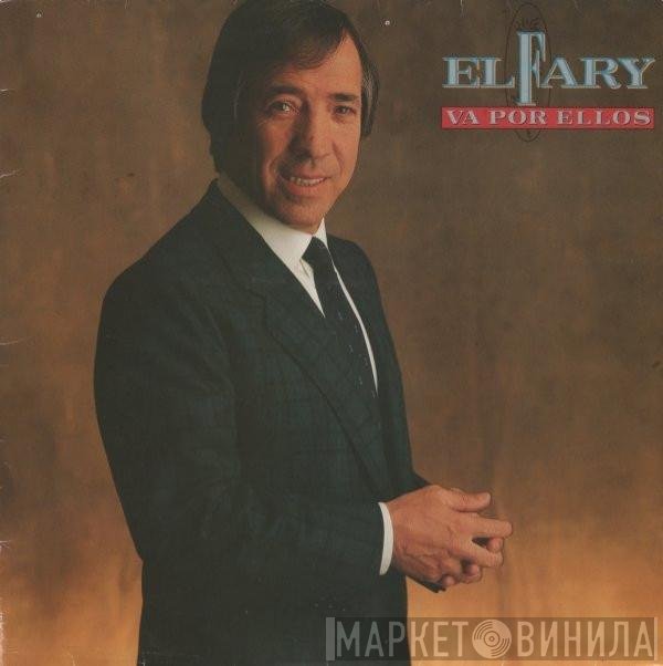 El Fary  - Va Por Ellos