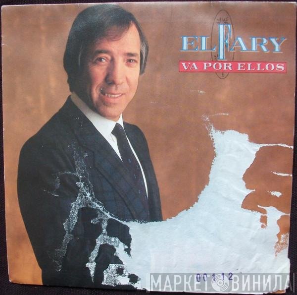 El Fary  - Va Por Ellos