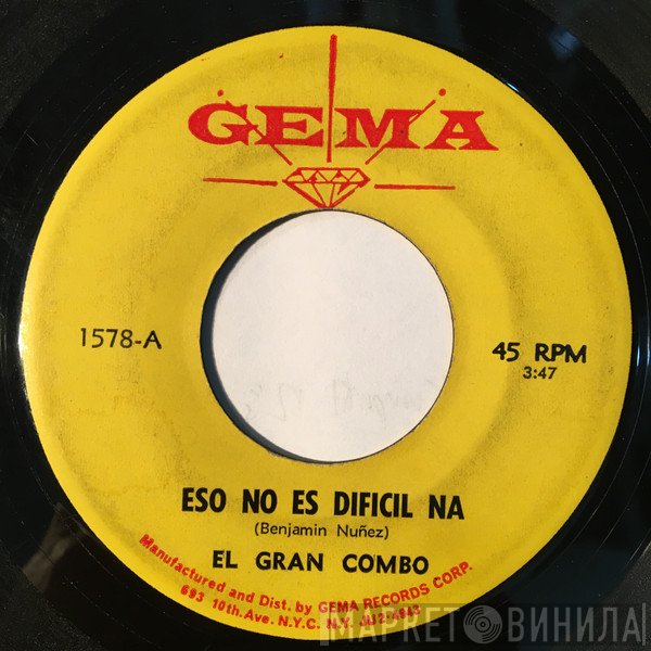 El Gran Combo - Eso No Es Dificil Na / Baila Mi Shing A Ling
