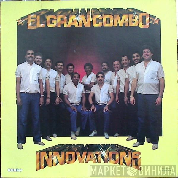 El Gran Combo  - Innovations