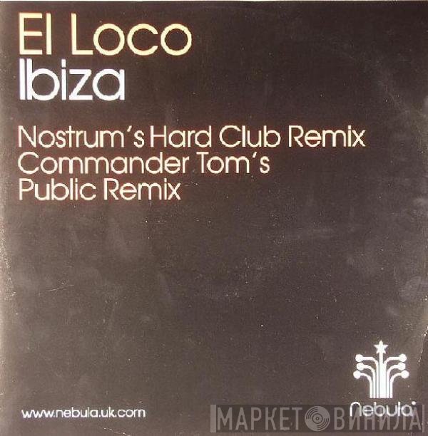El Loco - Ibiza