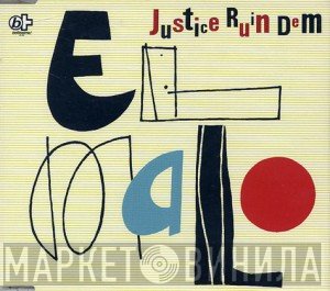 El-Malo - Justice Ruin Dem