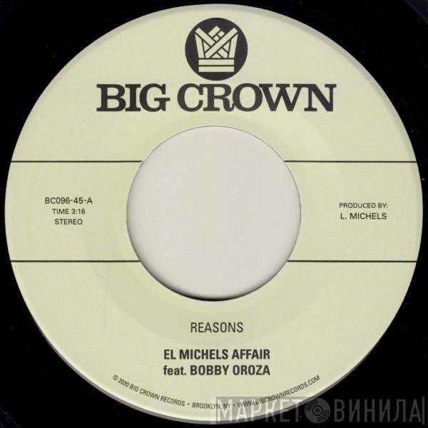 El Michels Affair, Bobby Oroza - Reasons / Hipps