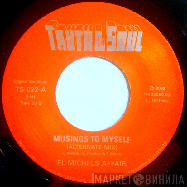 El Michels Affair - Musings To Myself