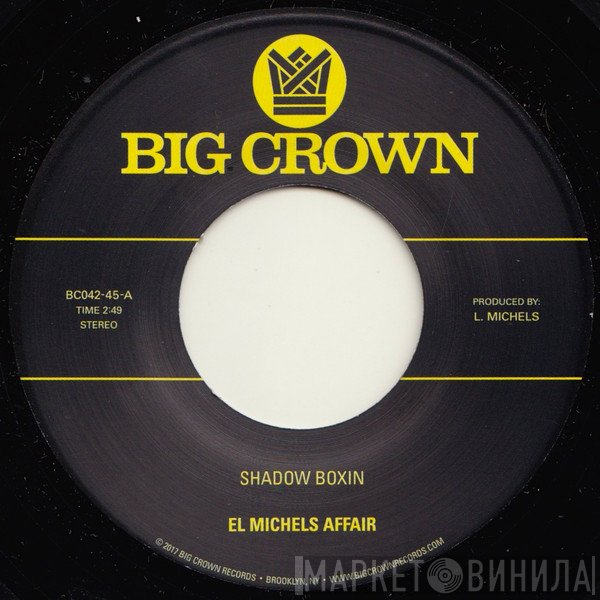 El Michels Affair - Shadow Boxin' / Iron Maiden