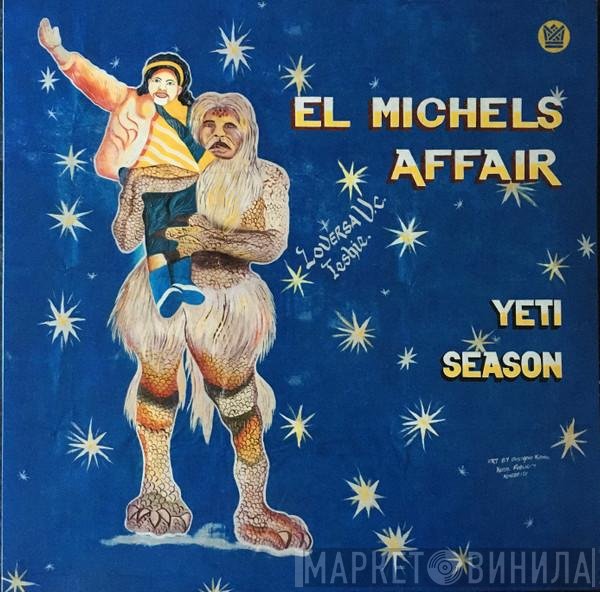 El Michels Affair  - Yeti Season