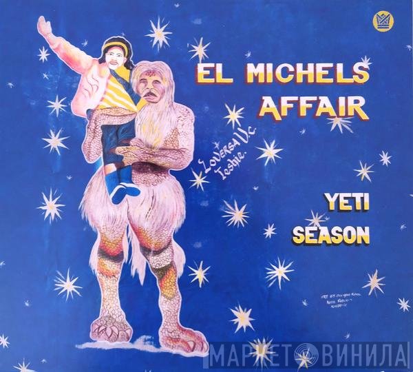El Michels Affair - Yeti Season