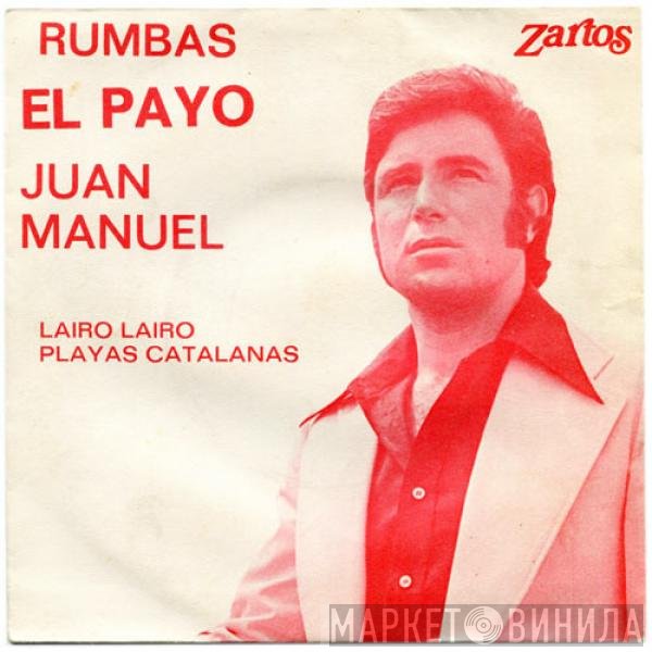 El Payo Juan Manuel - Lairo Lairo / Playas Catalanas