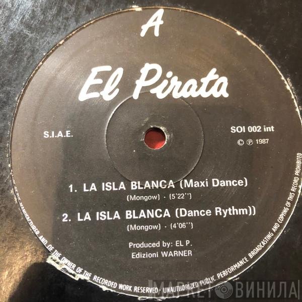 El Pirata - La Isla Blanca