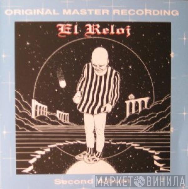 El Reloj - El Reloj (Second Album)