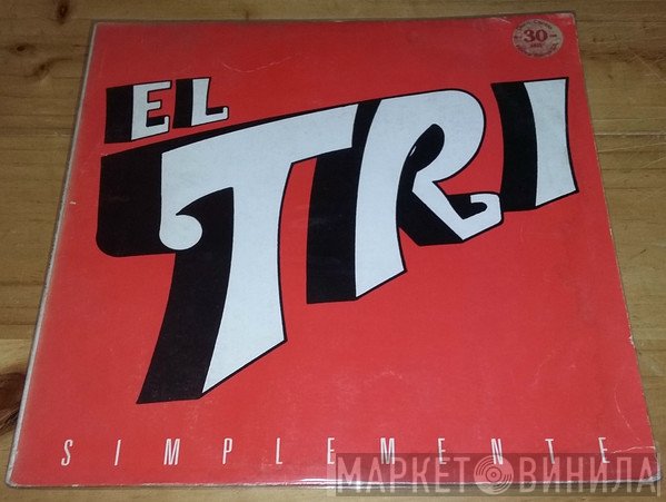 El Tri  - Simplemente