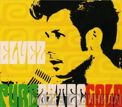El Vez - Pure Aztec Gold