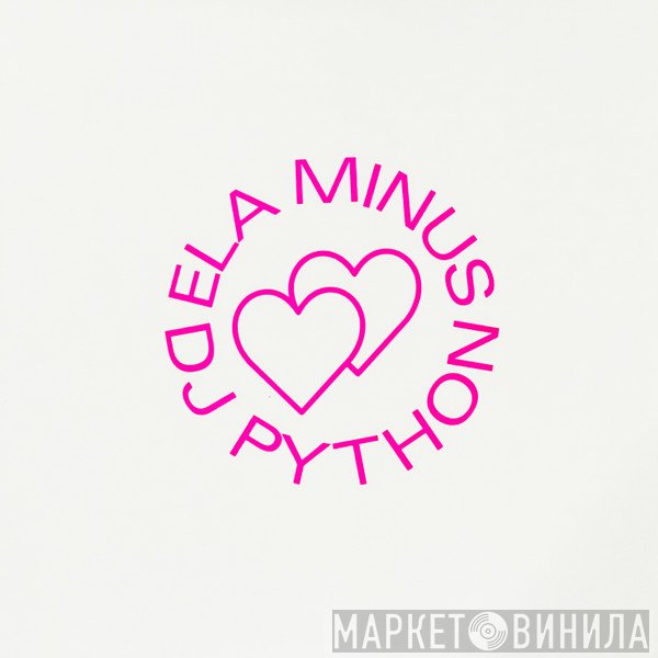 Ela Minus & DJ Python  - ♡ EP