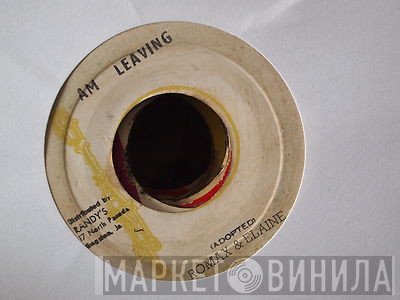 Elaine & Romax - Am Leaving