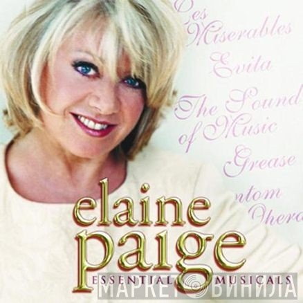 Elaine Paige - Essential Musicals