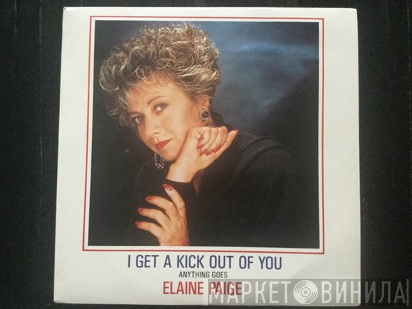 Elaine Paige - I Get A Kick Out Of You
