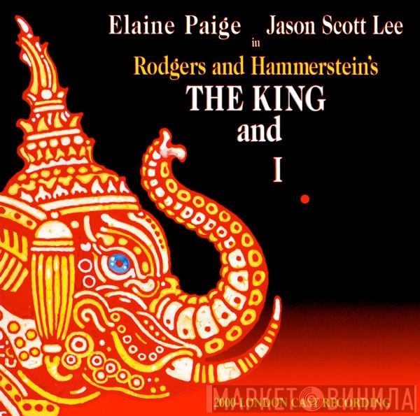 Elaine Paige, Oscar Hammerstein II, Richard Rodgers, Jason Scott Lee - The King And I (2000 London Cast Recording)