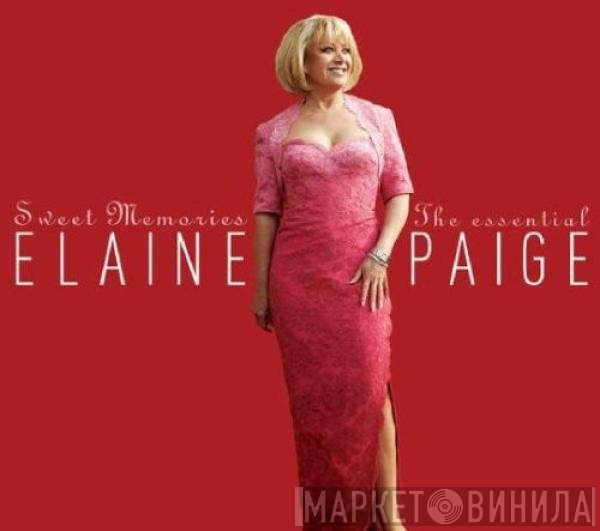 Elaine Paige - Sweet Memories (The Essential Elaine Paige)