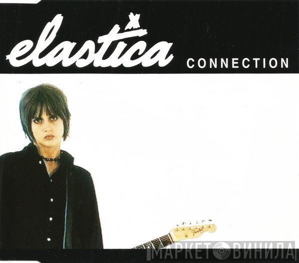 Elastica   - Connection