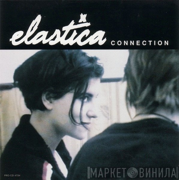 Elastica  - Connection