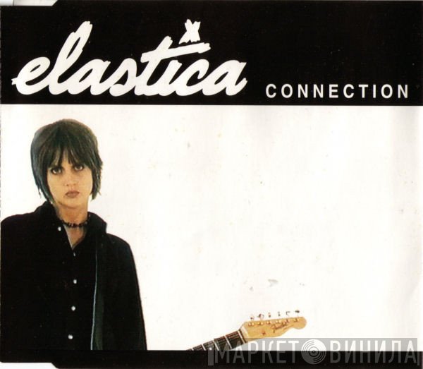 Elastica   - Connection