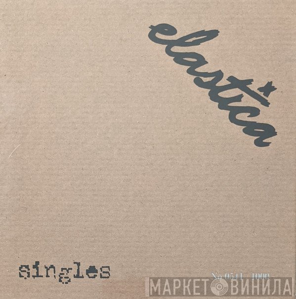 Elastica   - Singles