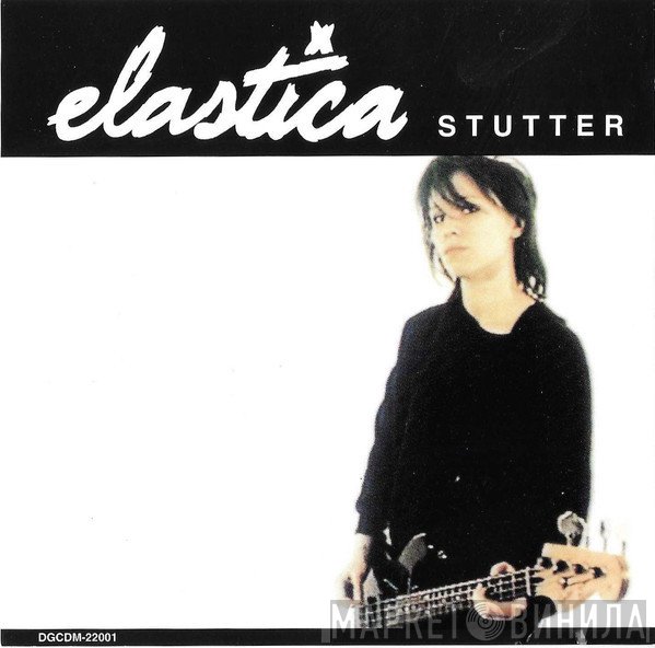 Elastica   - Stutter