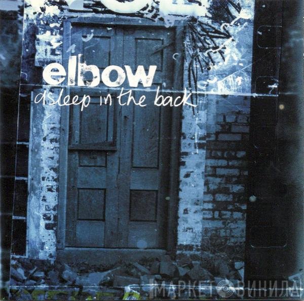 Elbow  - Asleep In The Back