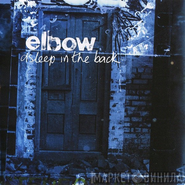 Elbow  - Asleep In The Back