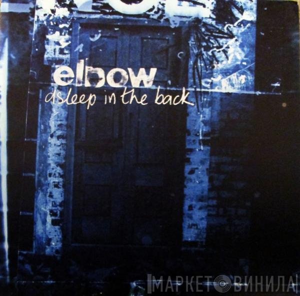 Elbow  - Asleep In The Back