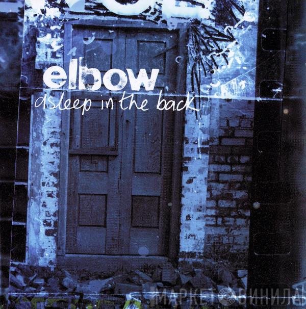 Elbow  - Asleep In The Back