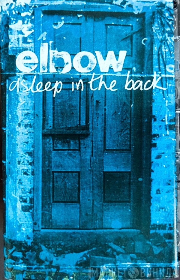 Elbow  - Asleep In The Back