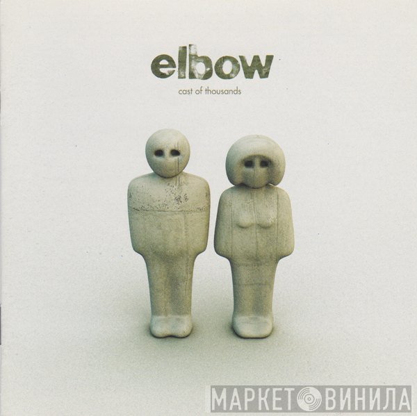 Elbow - Cast Of Thousands