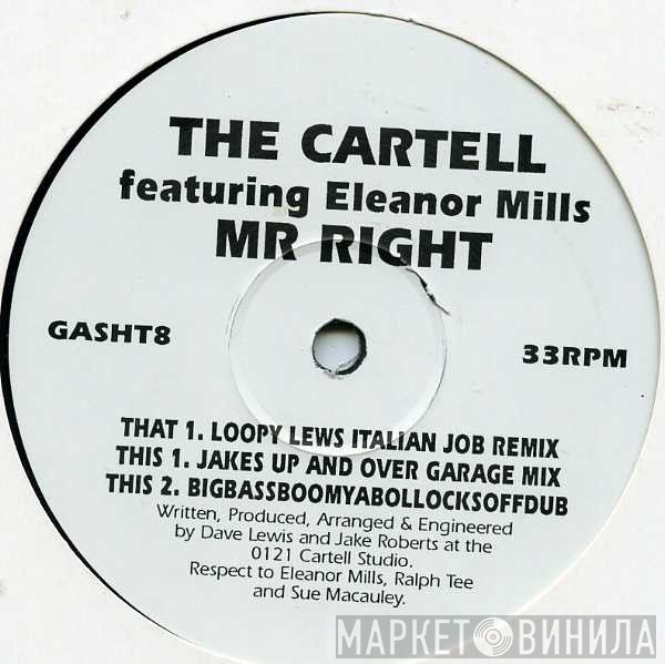 Eleanore Mills, The Cartell - Mr Right