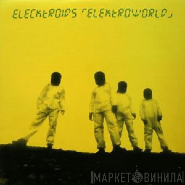 Elecktroids - Elektroworld