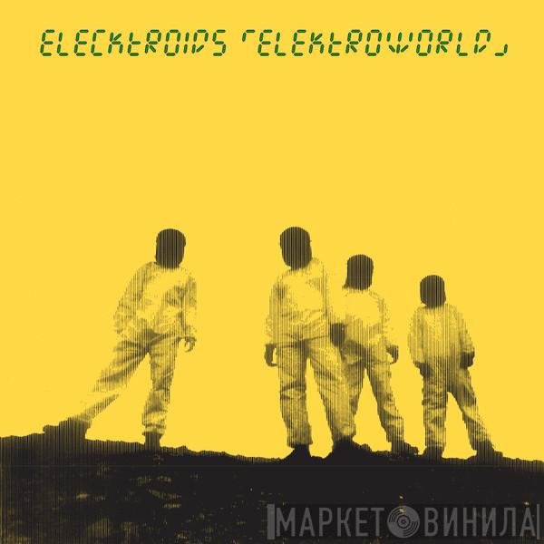 Elecktroids - Elektroworld