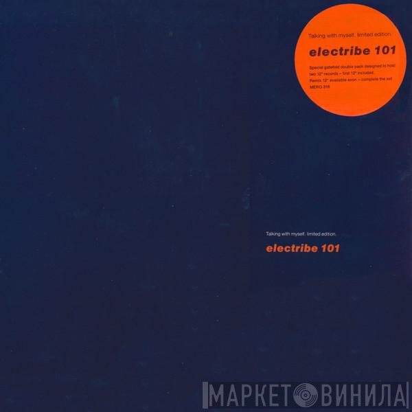 Electribe 101 - Talking With Myself (Limited Edition)