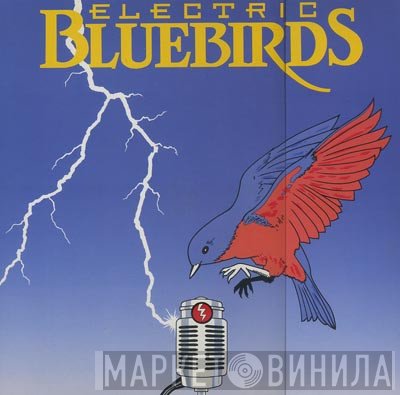 Electric Bluebirds - Electric Bluebirds