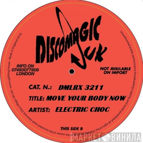 Electric Choc - Move Your Body Now