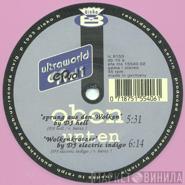 Electric Indigo, Hell - Ultraworld EP Vol. 1
