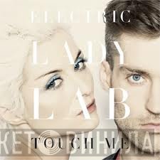 Electric Lady Lab  - Touch Me