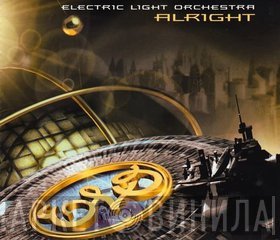 Electric Light Orchestra  - Alright