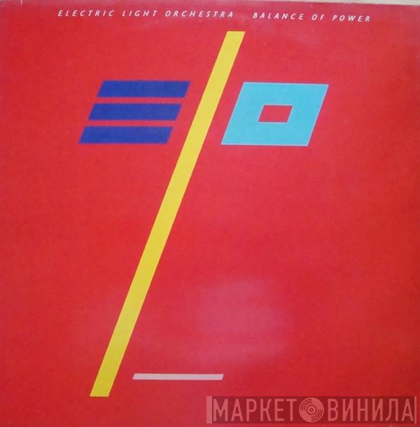 Electric Light Orchestra  - Balance Of Power