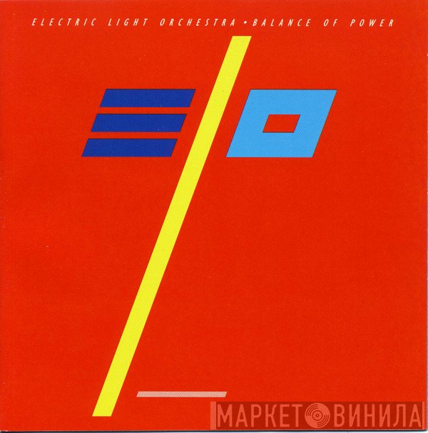 Electric Light Orchestra  - Balance Of Power