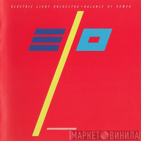 Electric Light Orchestra  - Balance Of Power