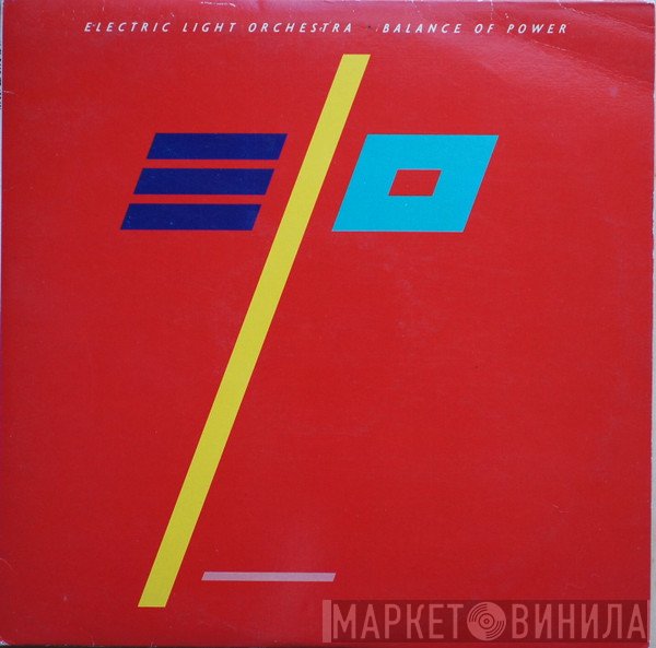 Electric Light Orchestra  - Balance Of Power