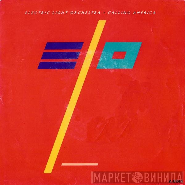 Electric Light Orchestra  - Calling America