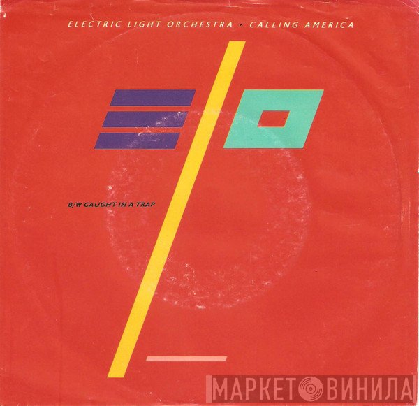 Electric Light Orchestra  - Calling America
